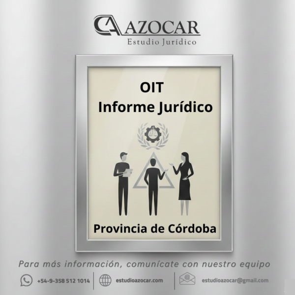 OIT- Informe jurídico sobre recomendación del comité de libertad sindical sobre negociación colectiva y derecho de huelga en la Provincia de Córdoba